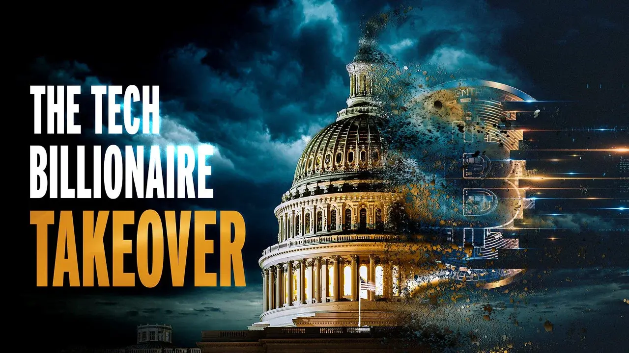 The Tech Billionaire Takeover