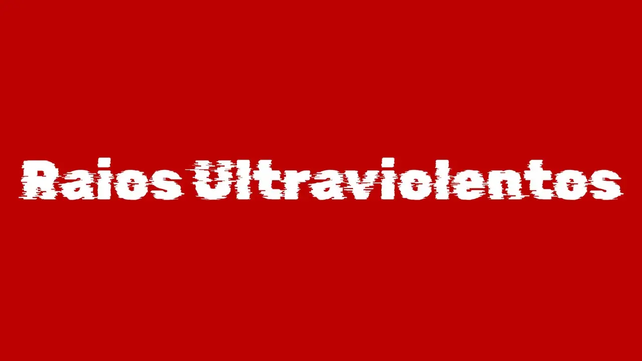 Ultraviolent Rays