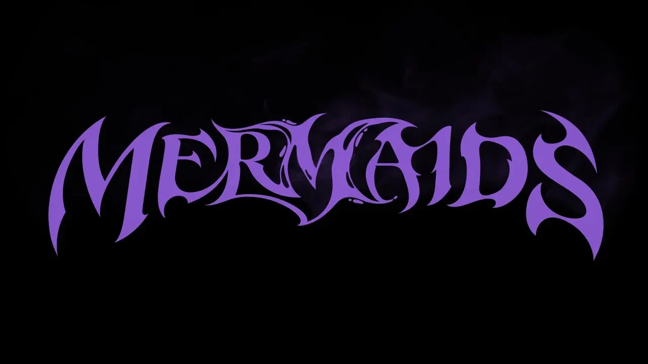 MERMAIDS