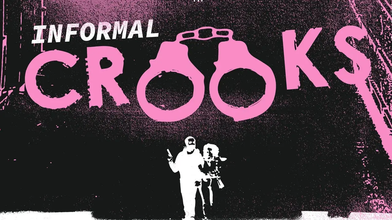 Informal Crooks