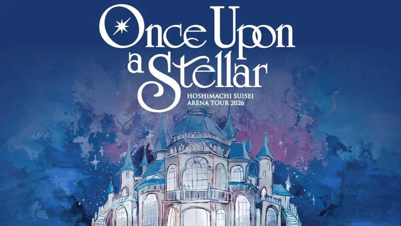 Hoshimachi Suisei Arena Tour 2026「Once Upon a Stellar」In  Yokohama-K-Arena