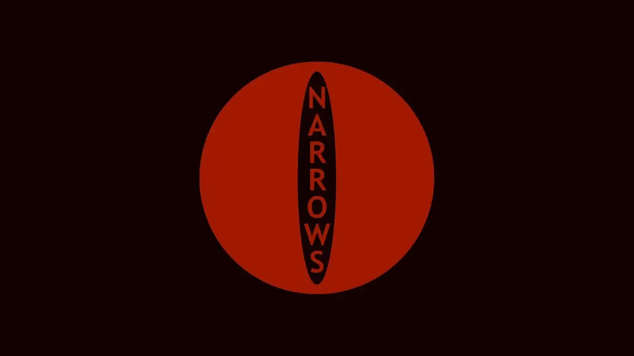 NARROWS