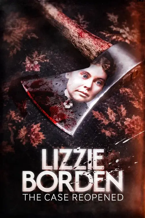 Lizzie Borden: The Case Reopened