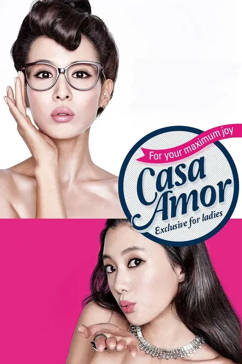 Casa Amor: Exclusive for Ladies