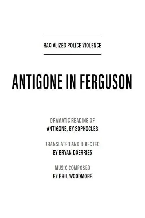 Antigone in Ferguson