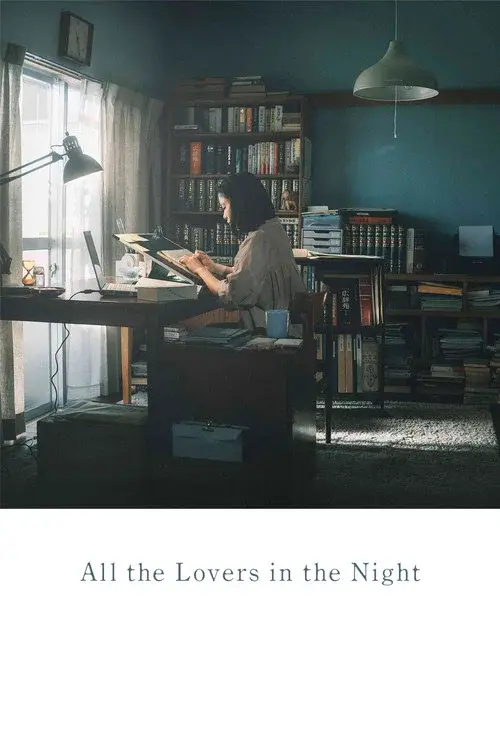 All the Lovers in the Night