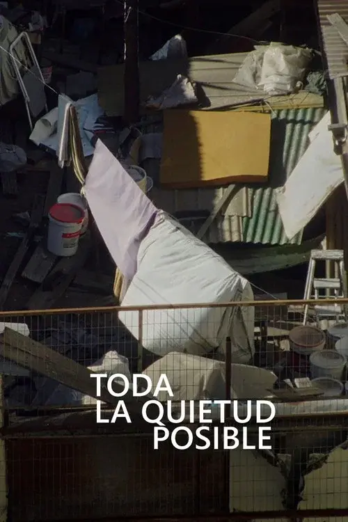 Toda la Quietud Posible