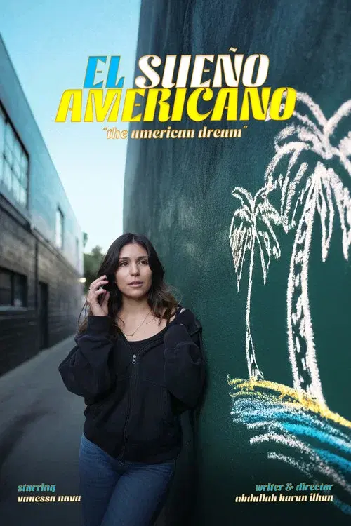 El Sueño Americano