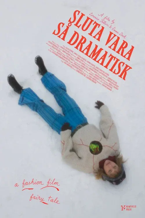 Stop Being So Dramatic