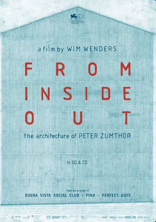 From Inside Out: The Architecture of Peter Zumthor