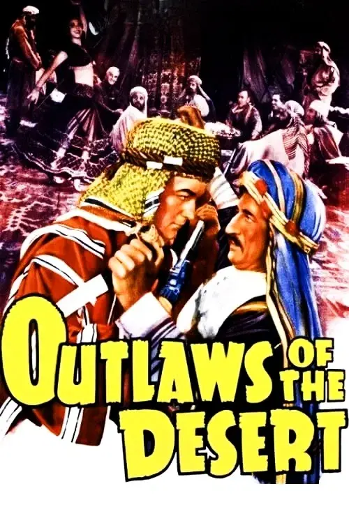 Outlaws of the Desert