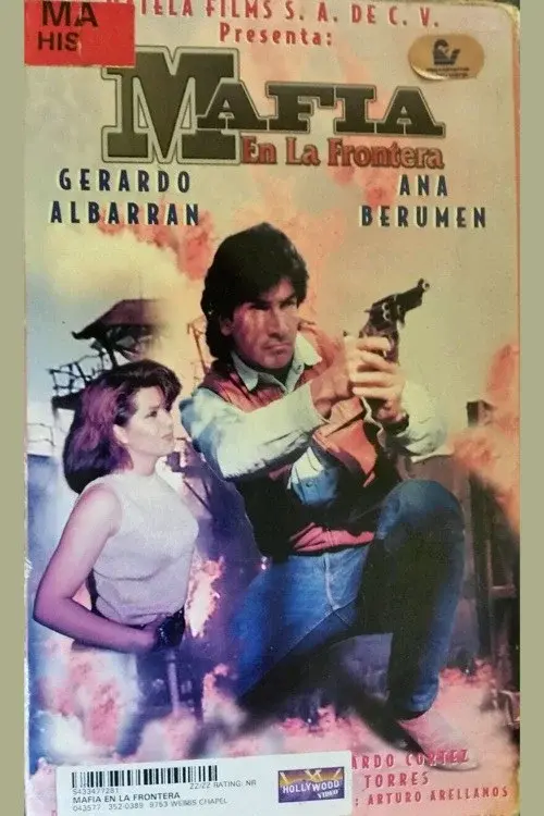 Mafia en la Frontera