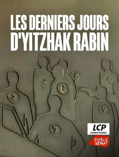 Les derniers jours de Yitzhak Rabin