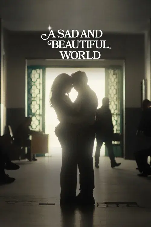 A Sad and Beautiful World
