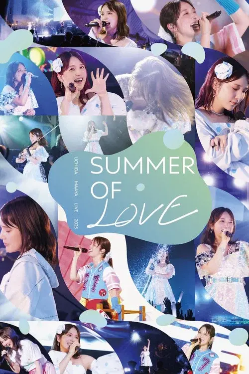 UCHIDA MAAYA LIVE 2025 SUMMER OF LOVE