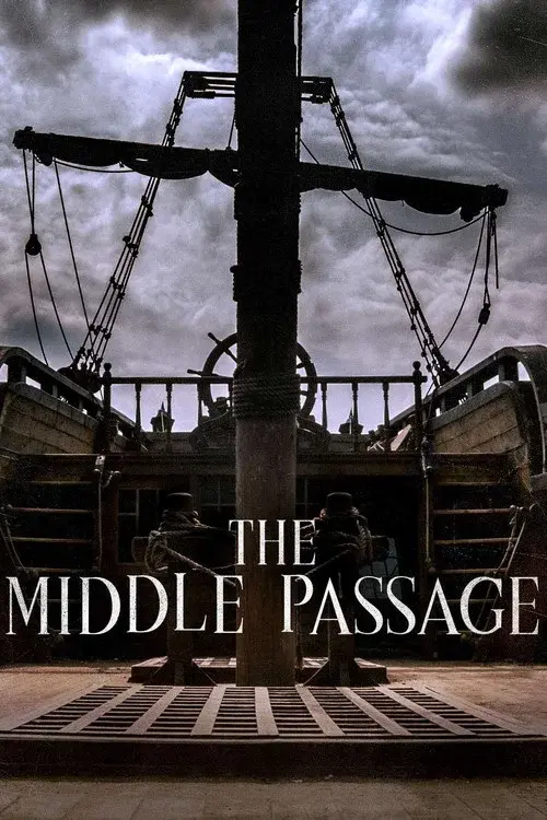 Ships of Slaves: The Middle Passage