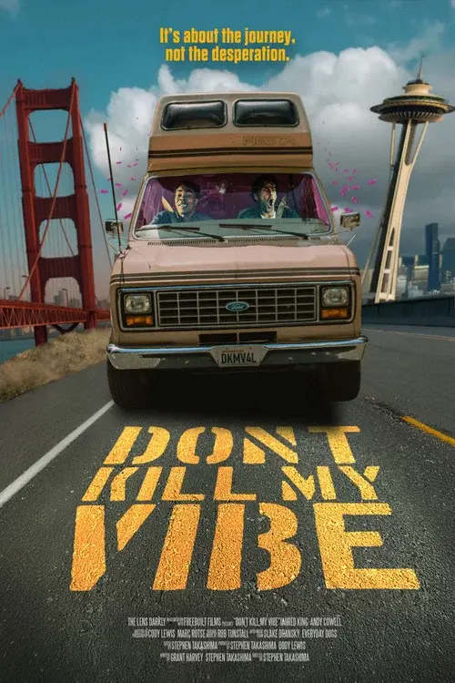 Don't Kill My Vibe