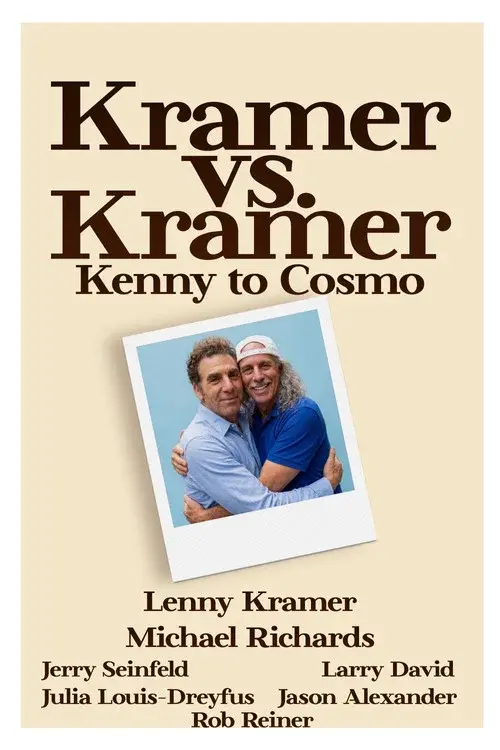 Kramer vs. Kramer: Kenny to Cosmo