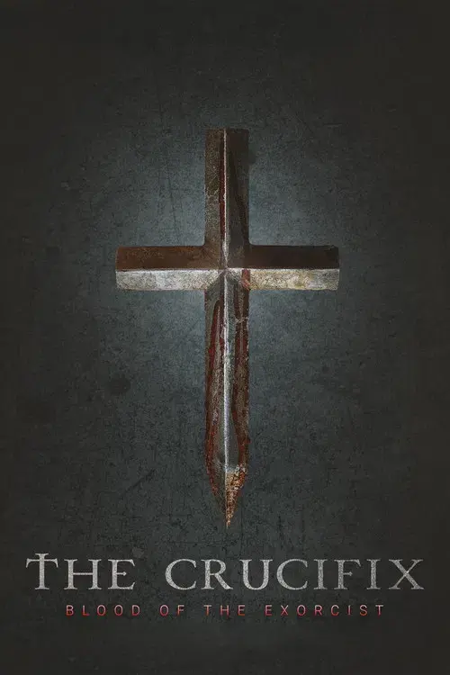 The Crucifix: Blood of the Exorcist