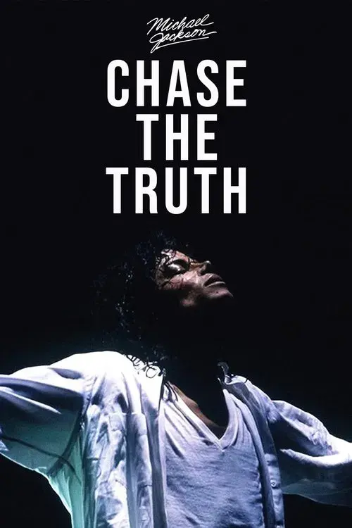 Michael Jackson: Chase the Truth