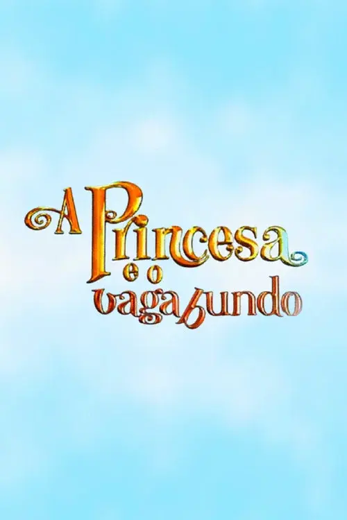 The Princess and the Vagabond