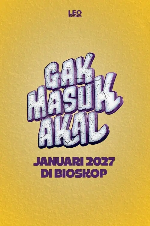 Gak Masuk Akal