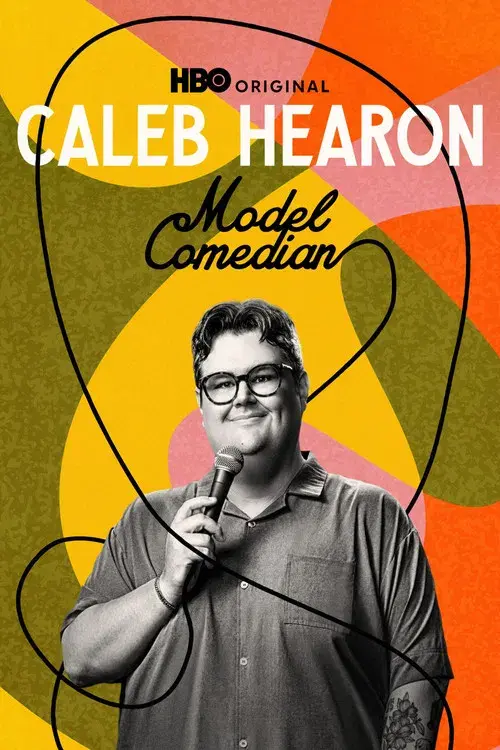 Caleb Hearon: Model Comedian