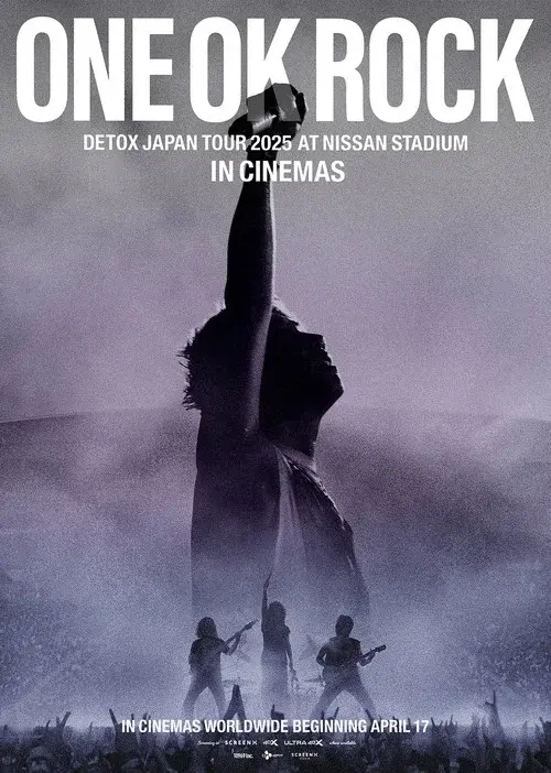 ONE OK ROCK DETOX JAPAN TOUR AT NISSAN STADIUM 2025 IN CINEMAS