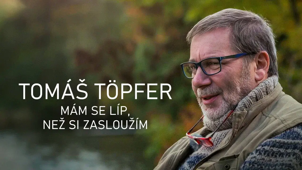 Tomáš Töpfer: Mám se líp, než si zasloužím