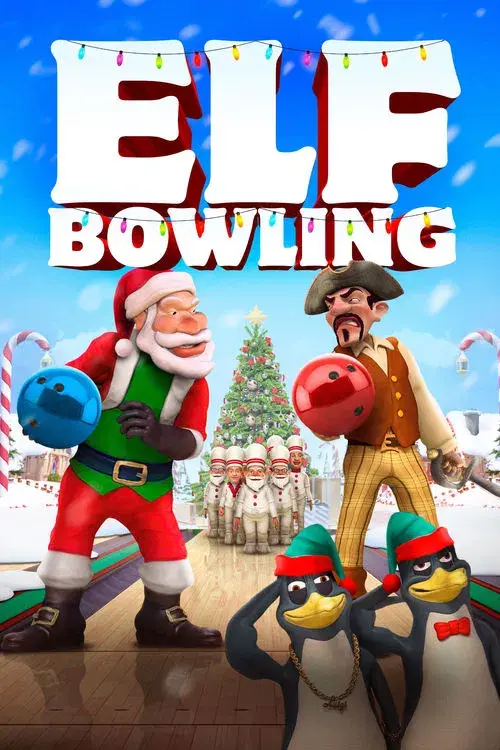 Elf Bowling: The Movie
