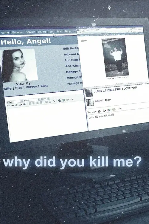 Why Did You Kill Me?