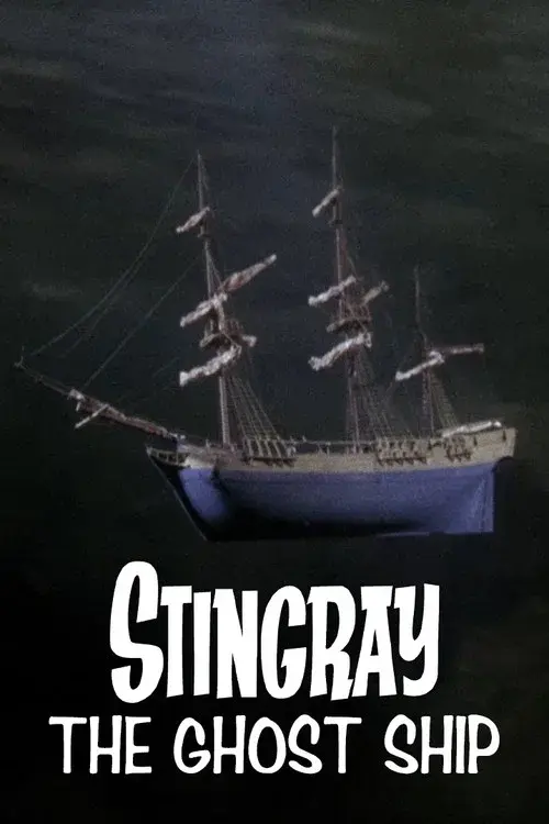 Stingray: The Ghost Ship