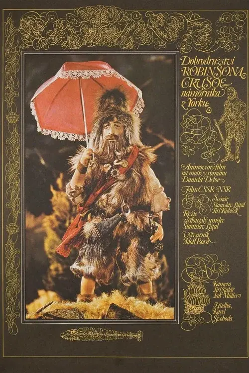 Adventures of Robinson Crusoe, a Sailor from York