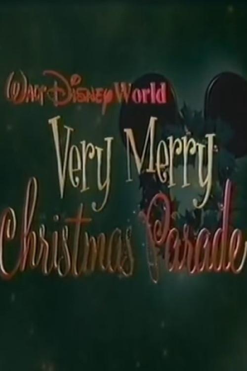 Walt Disney World Very Merry Christmas Parade