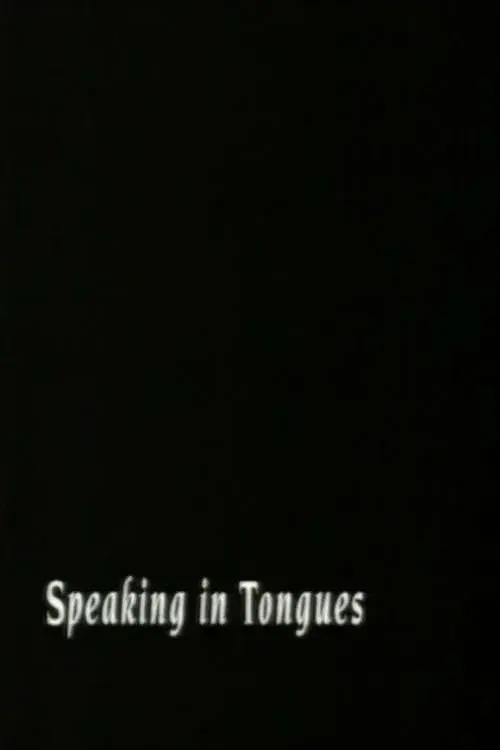 Speaking In Tongues