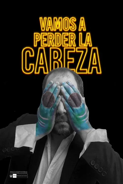 Vamos a perder la cabeza