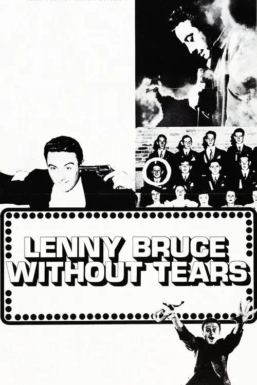 Lenny Bruce: Without Tears
