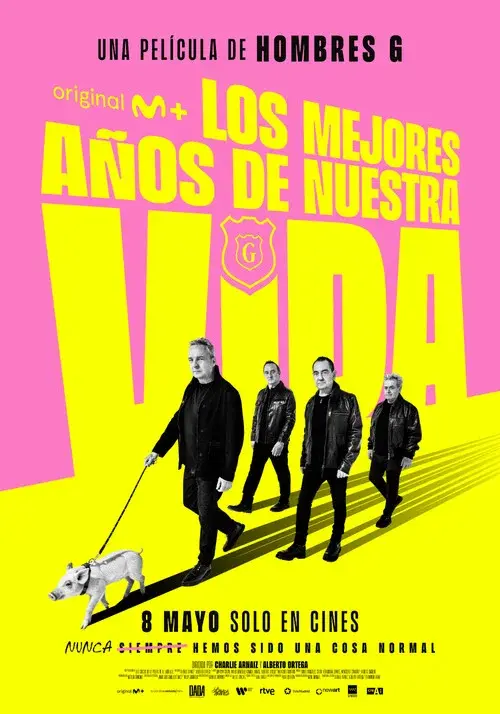 Hombres G: The Best Years of Our Lives