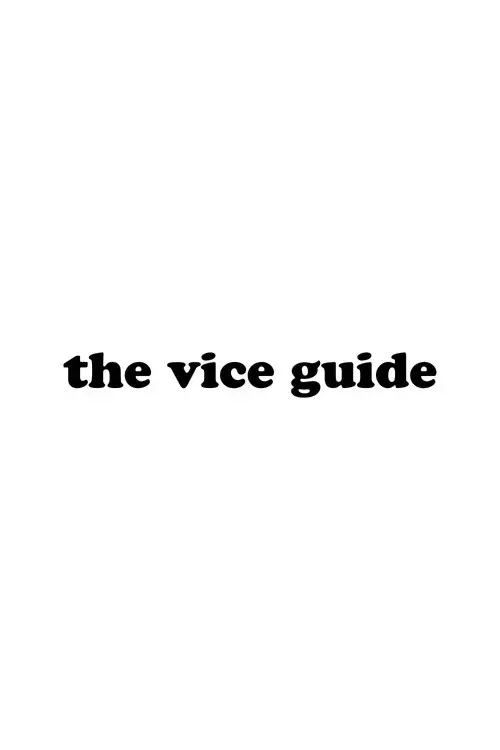The Vice Guide