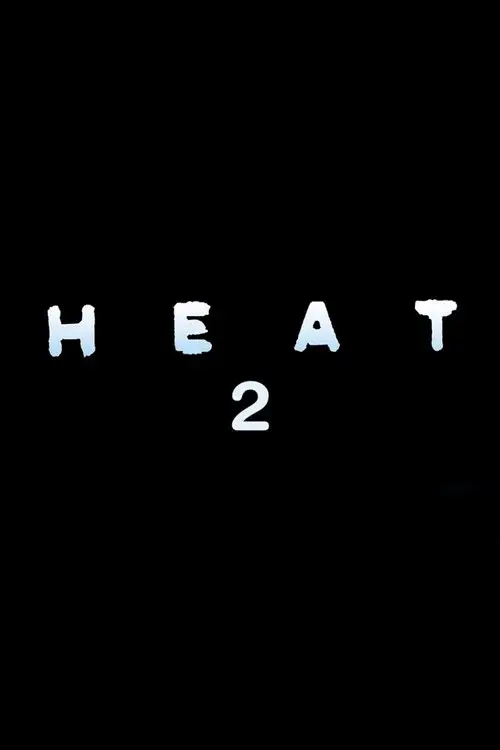 Heat 2