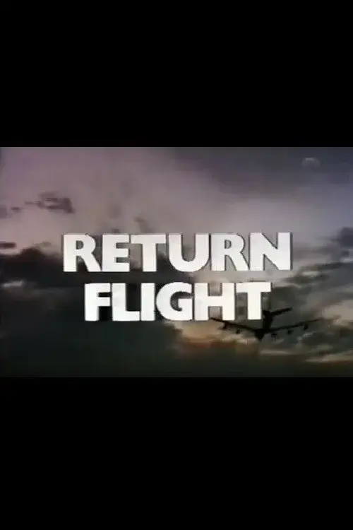Return Flight