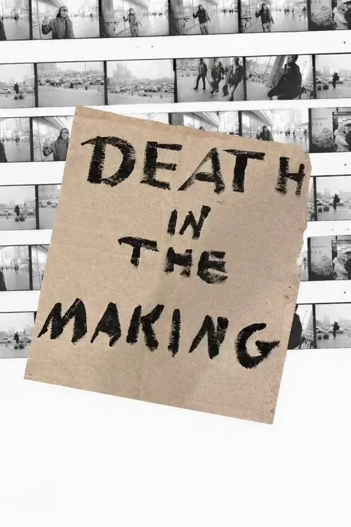 Death in the Making