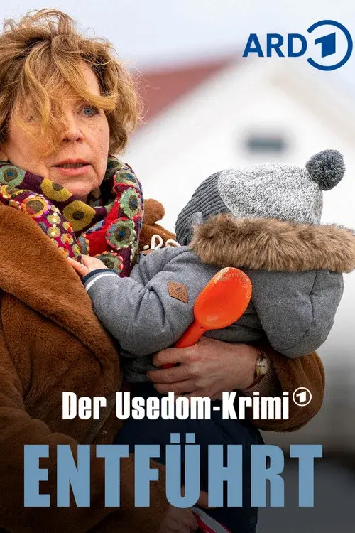 Entführt – Der Usedom-Krimi
