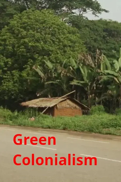 Green colonialism