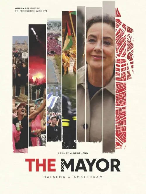 The Mayor: Halsema & Amsterdam