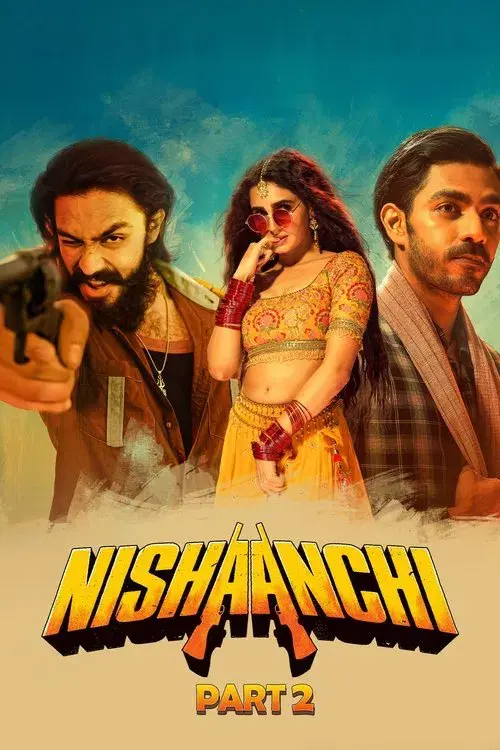 Nishaanchi 2