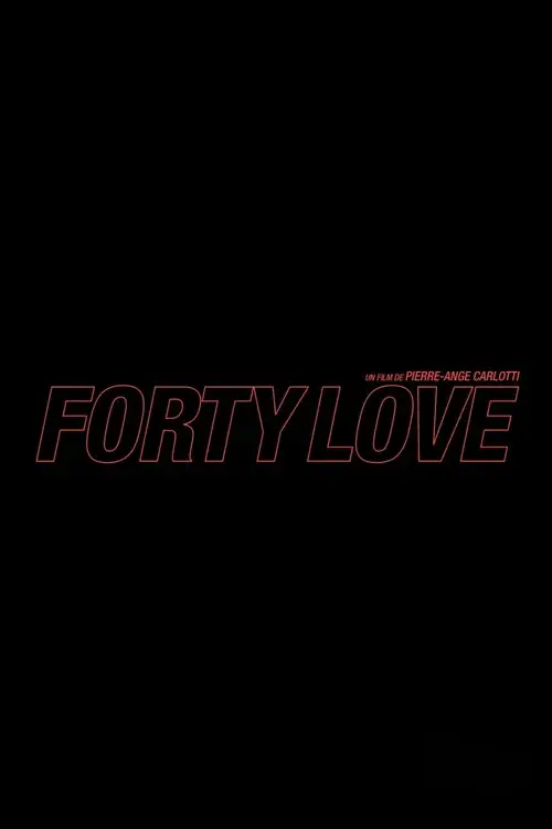 Forty Love
